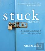 Stuck Bible Study Guide Plus Streaming Video, Updated Edition