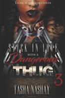 Stuck In Love With A Dangerous Thug 3