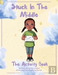 Stuck In The Middle (The Activity Book)