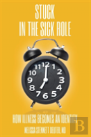Stuck In The Sick Role