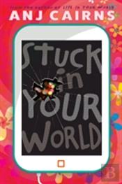 Stuck In Your World