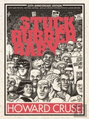 Stuck Rubber Baby 25th Anniversary Edition