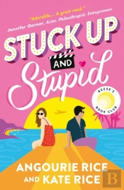 Stuck Up And Stupid