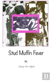 Stud Muffin Fever