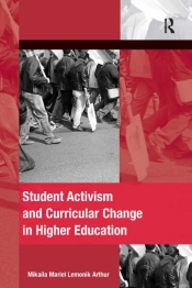 Student Activism And Curricular Change In Higher Education