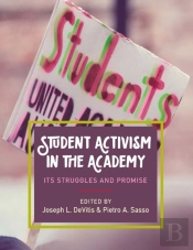 Student Activism In The Academy