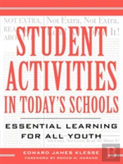 Student Activities In Today'S Schools
