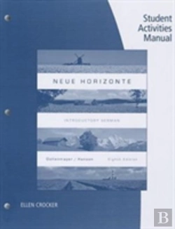 Bertrand.pt - Student Activities Manual For Dollenmayer/Hansen'S Neue Horizonte, 8th