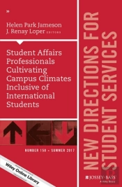 Student Affairs Professionals Cultivating Campus Climates Inclusive Of International Students