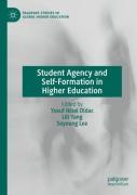 Student Agency And Self-Formation In Higher Education