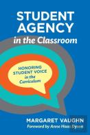 Student Agency In The Classroom