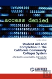 Student Aid And Completion In The California Community Colleges System