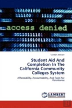 Bertrand.pt - Student Aid And Completion In The California Community Colleges System