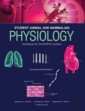 Student Animal And Mammalian Physiology Handbook For The Biopac System