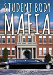 Student Body Mafia
