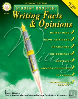 Bertrand.pt - Student Booster: Writing Facts And Opinions, Grades 4 - 8