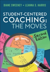 Student-Centered Coaching: The Moves