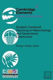 Student-Centered Teaching In Paleontology And Geoscience Classrooms
