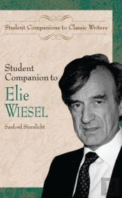 Student Companion To Elie Wiesel