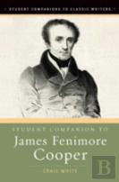 Student Companion To James Fenimore Cooper