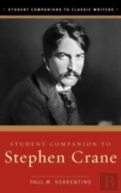 Student Companion To Stephen Crane
