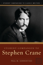 Student Companion To Stephen Crane