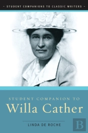 Student Companion To Willa Cather