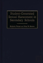 Student-Generated Sexual Harassment In Secondary Schools