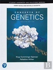 Student Handbook And Solutions Manual For Concepts Of Genetics
