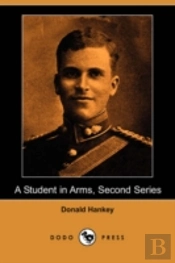 Student In Arms, Second Series (Dodo Press)