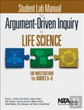 Student Lab Manual For Argument-Driven Inquiry In Life Science