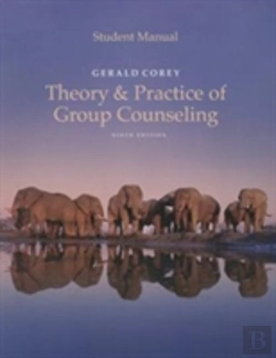 Bertrand.pt - Student Manual For Corey'S Theory And Practice Of Group Counseling