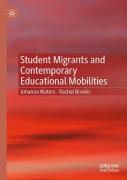 Student Migrants And Contemporary Educational Mobilities