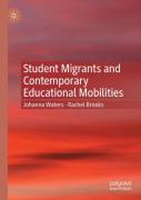 Student Migrants And Contemporary Educational Mobilities
