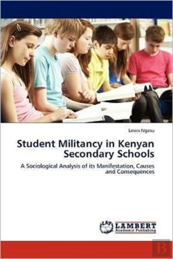 Bertrand.pt - Student Militancy In Kenyan Secondary Schools