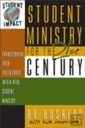Student Ministry For The 21st Century