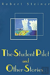 Student Pilot And Other Stories
