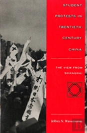 Student Protests In Twentieth-Century China