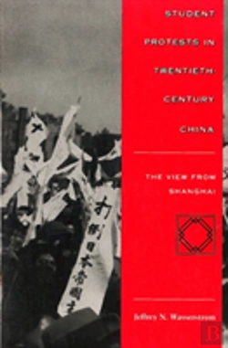 Bertrand.pt - Student Protests In Twentieth-Century China