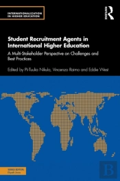 Student Recruitment Agents In International Higher Education