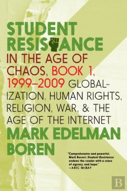 Bertrand.pt - Student Resistance In The Age Of Chaos. Book 1, 1999-2009