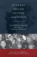 Student, Sailor, Skipper, Survivor