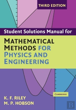 Bertrand.pt - Student Solution Manual For Mathematical Methods For Physics And Engineering Third Edition