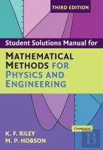 Student Solution Manual For Mathematical Methods For Physics And Engineering Third Edition