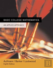 Student Solutions Manual For Aufmann/Barker/Lockwood S Basic College Mathematics: An Applied Approach, 8th