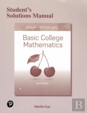 Student Solutions Manual For Basic College Mathematics