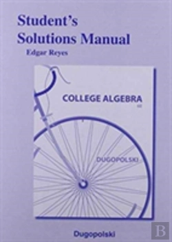 Bertrand.pt - Student Solutions Manual For College Algebra