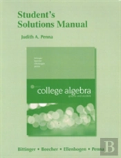 Student Solutions Manual For College Algebra