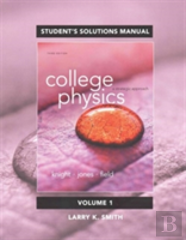 Student Solutions Manual For College Physics