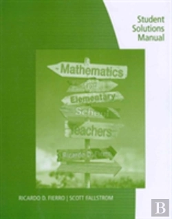 Bertrand.pt - Student Solutions Manual For Fierro'S Mathematics For Elementary School Teachers